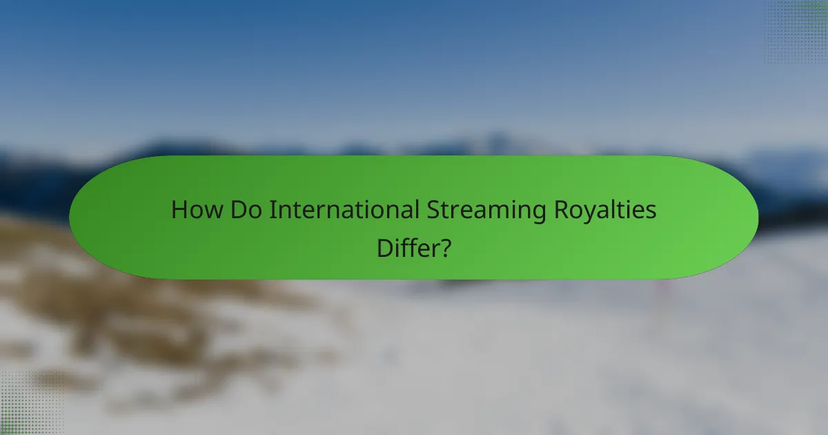 How Do International Streaming Royalties Differ?